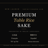 Now presented in twelve languages: English, Japanese, Traditional and Simplified Chinese, Korean, French, Spanish, Greek, Thai, Vietnamese, Indonesian, and Malay — at tablericesake.com.